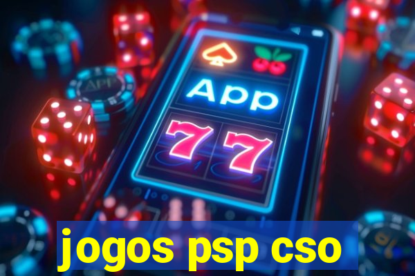 jogos psp cso